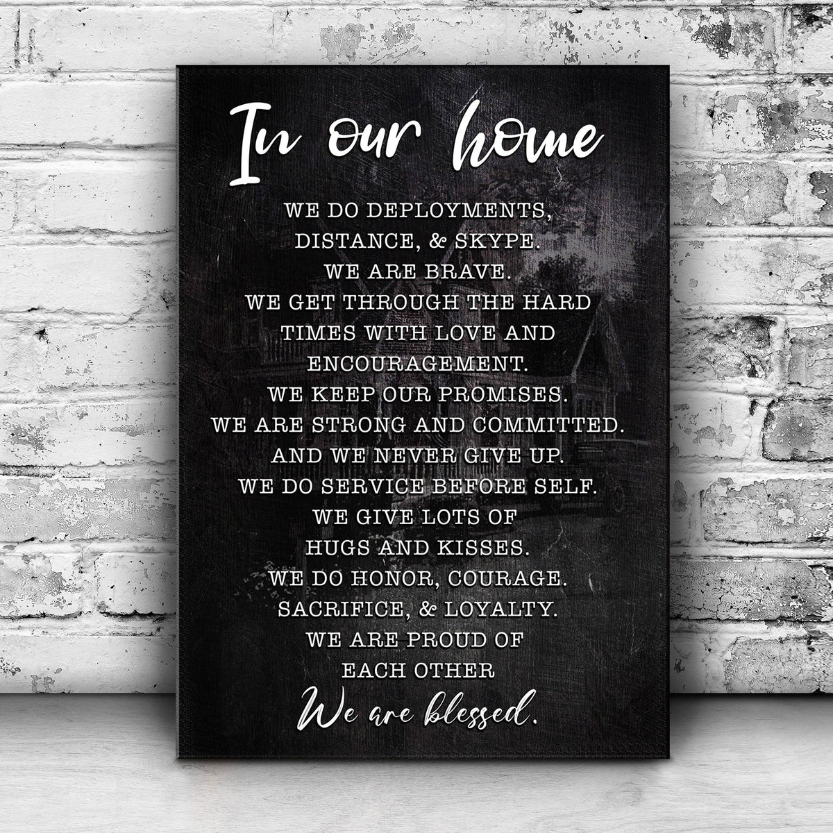In Our Home We Are Blessed Sign II